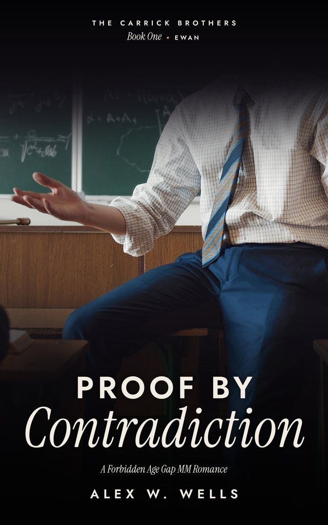 Cover of Proof by Contradiction by Alex W. Wells